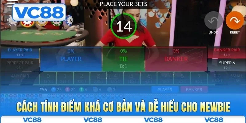 Baccarat VC88 - Hướng Dẫn Luật Chơi Và Kinh Nghiệm Thắng Lớn 3 Cách tính điểm khá cơ bản và dễ hiểu cho newbie