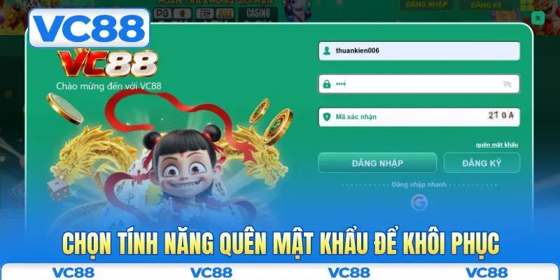 Câu hỏi thường gặp VC88 2 Chọn tính năng quên mật khẩu để khôi phục