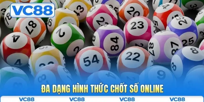 Xổ số VC88 3 Đa dạng hình thức chốt số online